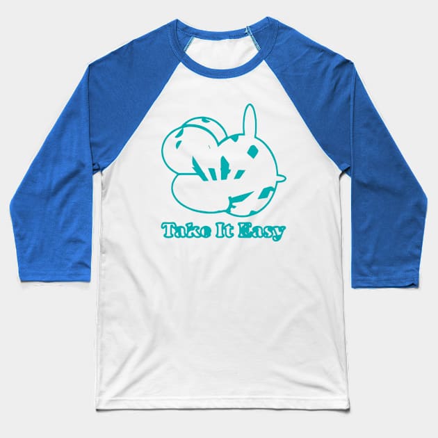 take it easy T-Shirt Baseball T-Shirt by ayadel